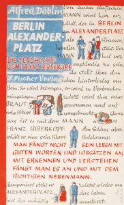 Alfred Döblin, Berlin Alexanderplatz, Berlin, S. Fischer Verlag, 1929. Couverture dessinée par Georg Salter (avec l’aimable l’autorisation des éditeurs)