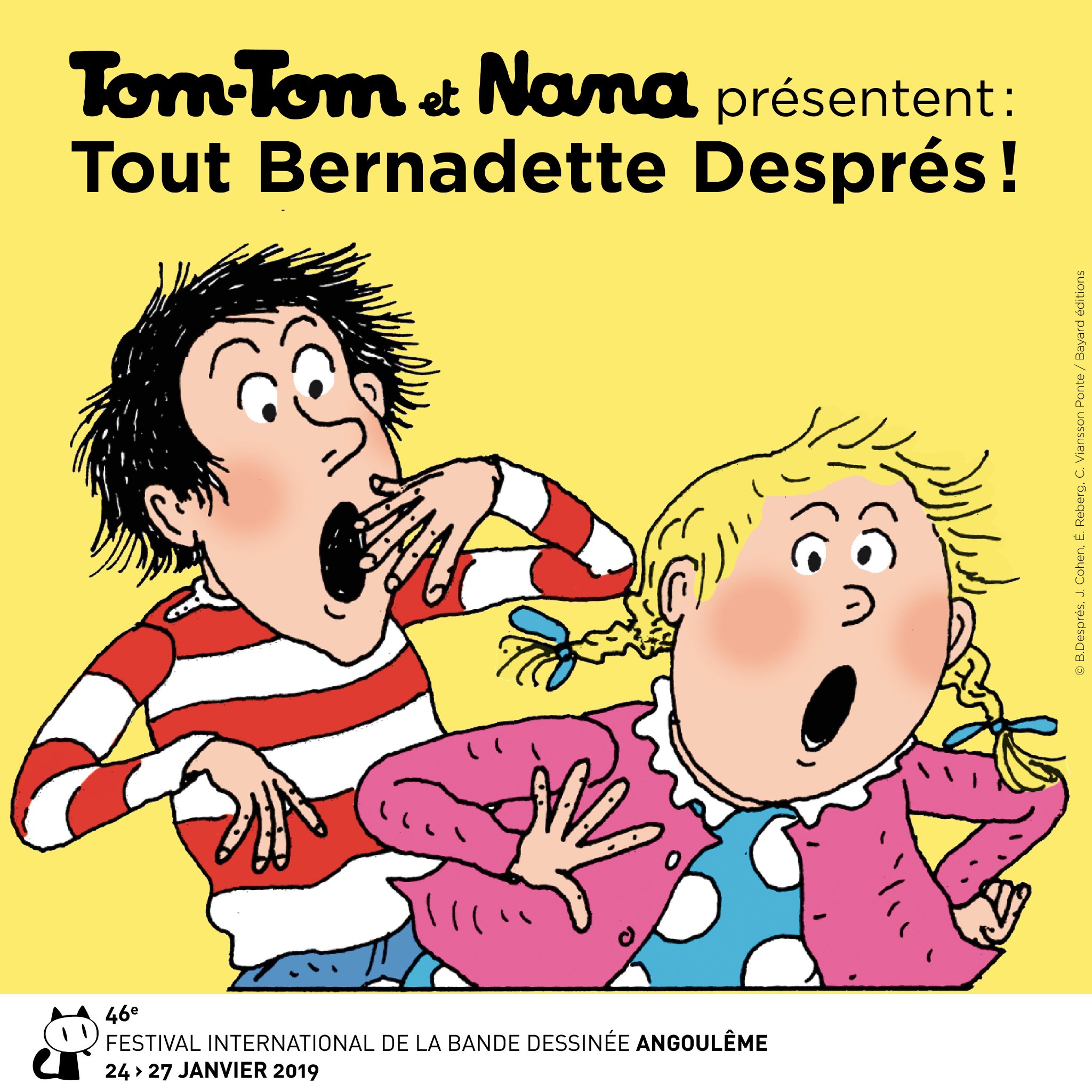 Tom-Tom et Nana présentent : Tout Bernadette Després !