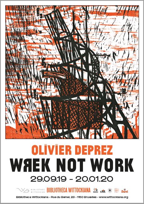 WREK NOT WORK – Olivier Deprez