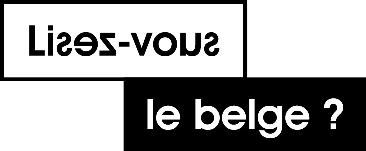 « Lisez-vous le belge ? »