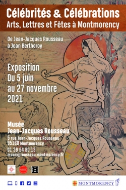 Célébrités & Célébrations. Arts, Lettres et Fêtes à Montmorency