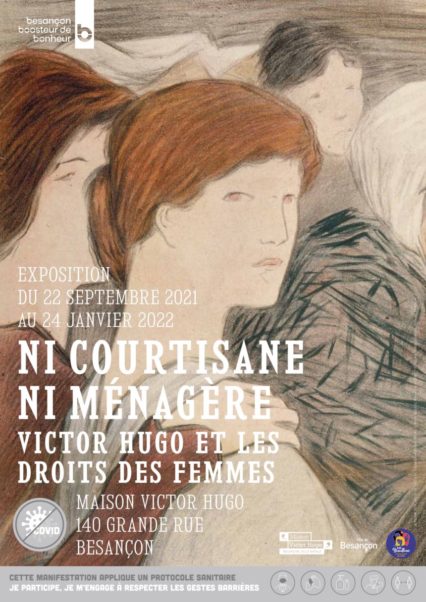 Ni courtisane, ni ménagère. Victor Hugo et les droits des femmes
