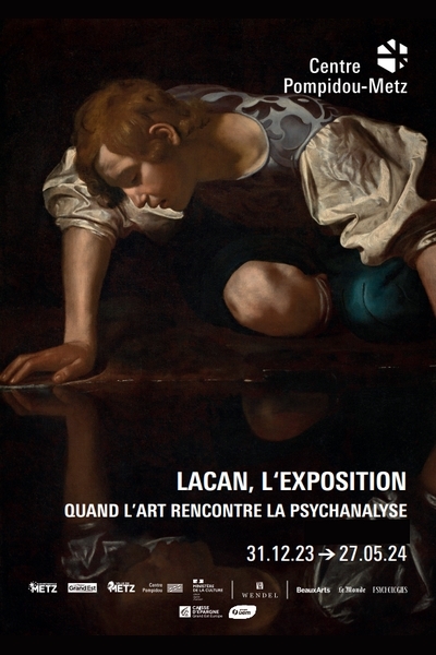 Lacan, l’exposition. Quand l’art rencontre la psychanalyse