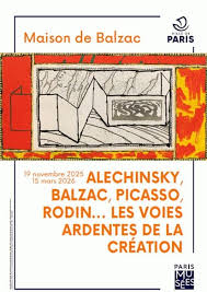 Alechinsky, Balzac, Picasso, Rodin… les voies ardentes de la création